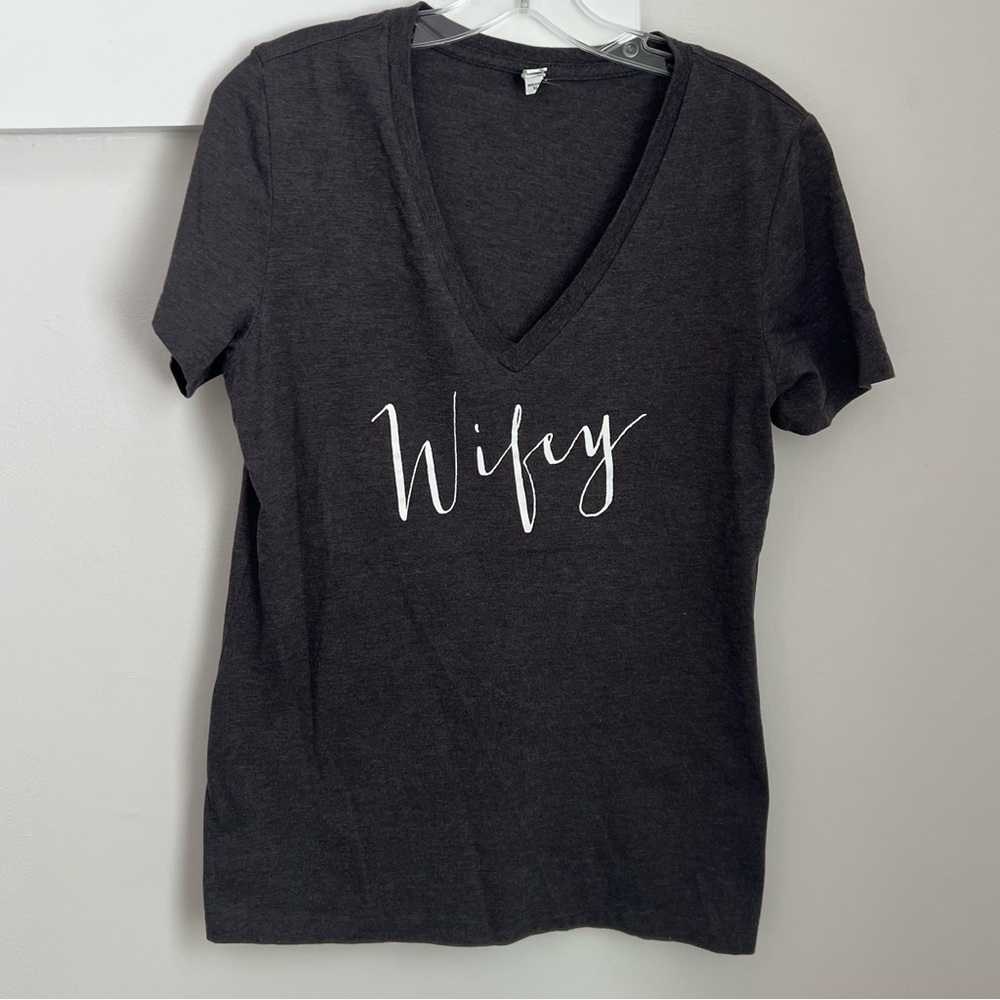 Wifey v neck t shirt